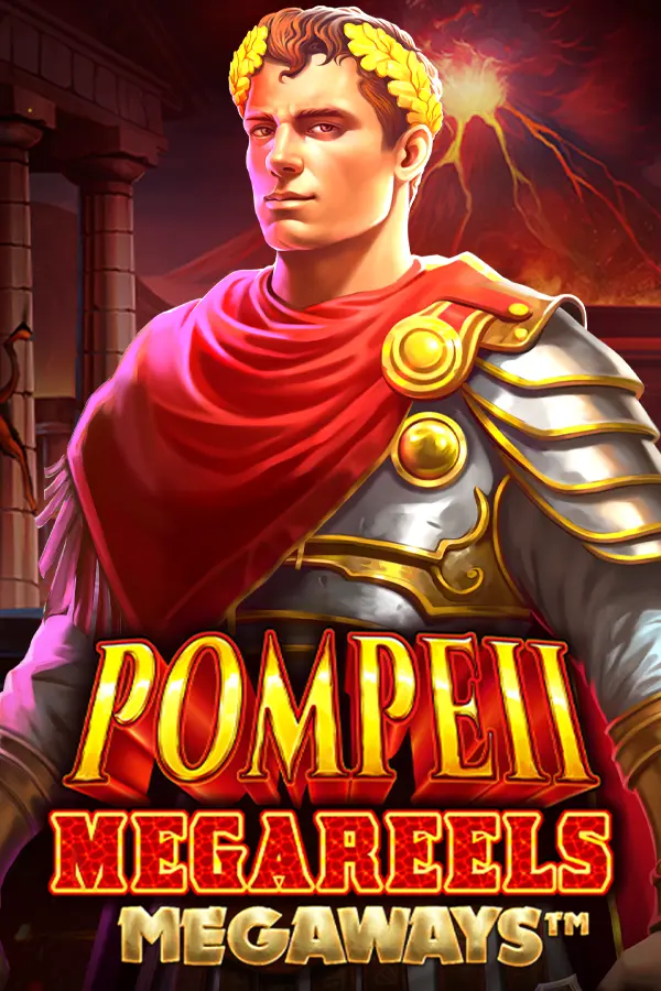Pompeii Megareels Megaways